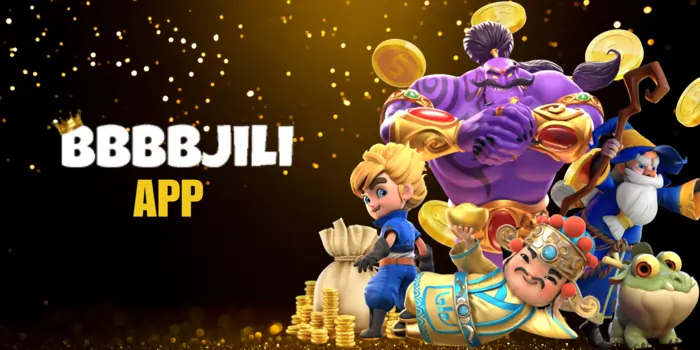 BBBBJILI APP banner